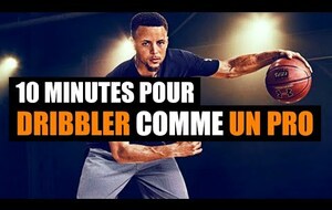 10 MINUTES POUR DRIBBLER COMME UN PRO (By Better Athlete Basketball sur Youtube)